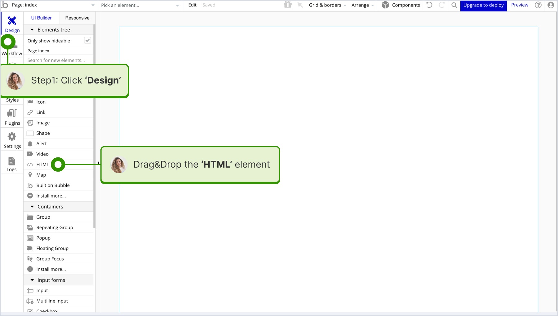 Selecting the 'Design' option and dragging and dropping the HTML element on the bubble editor