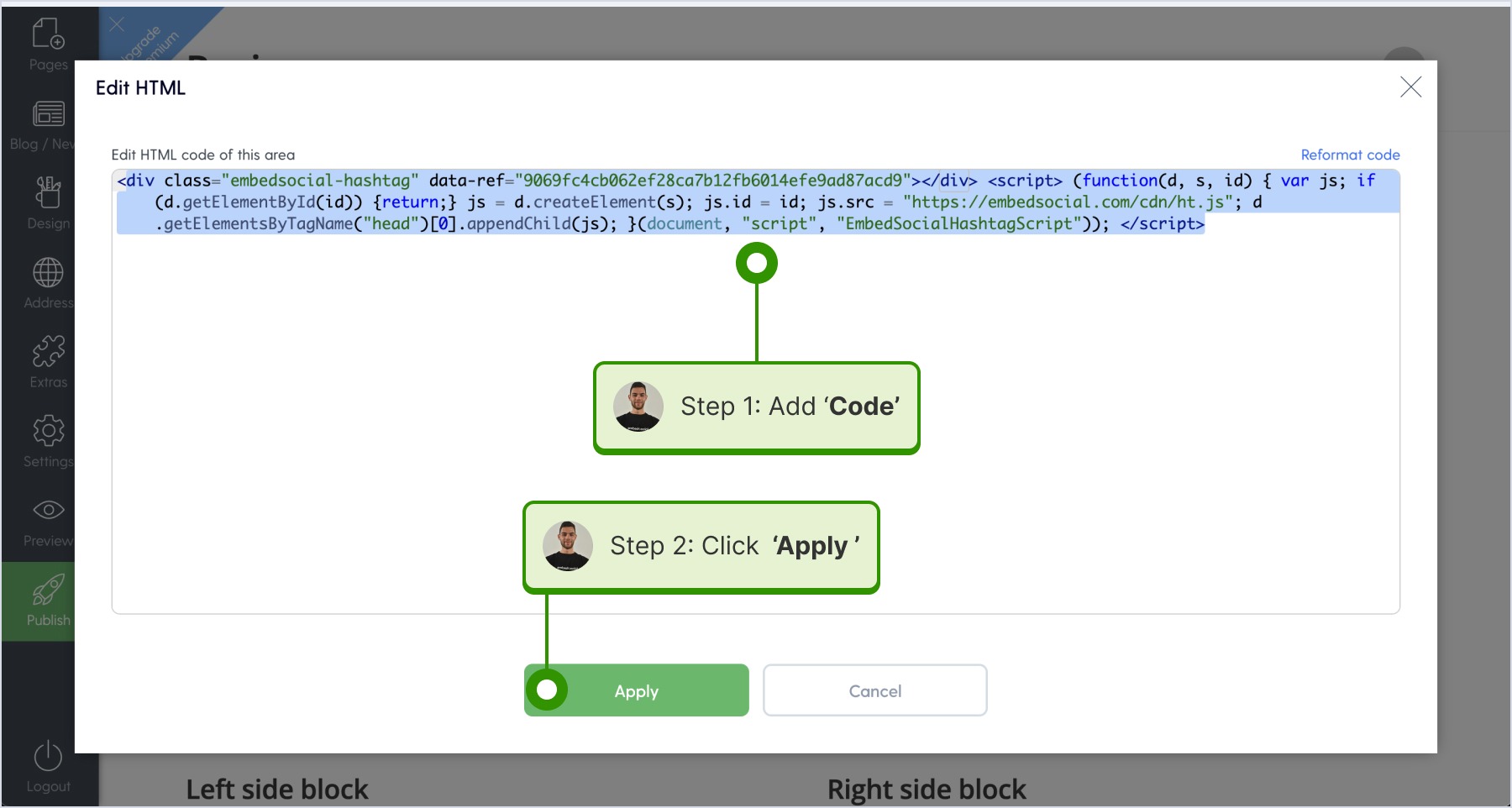 Adding the widget code in the opened popup and clicking 'Apply'