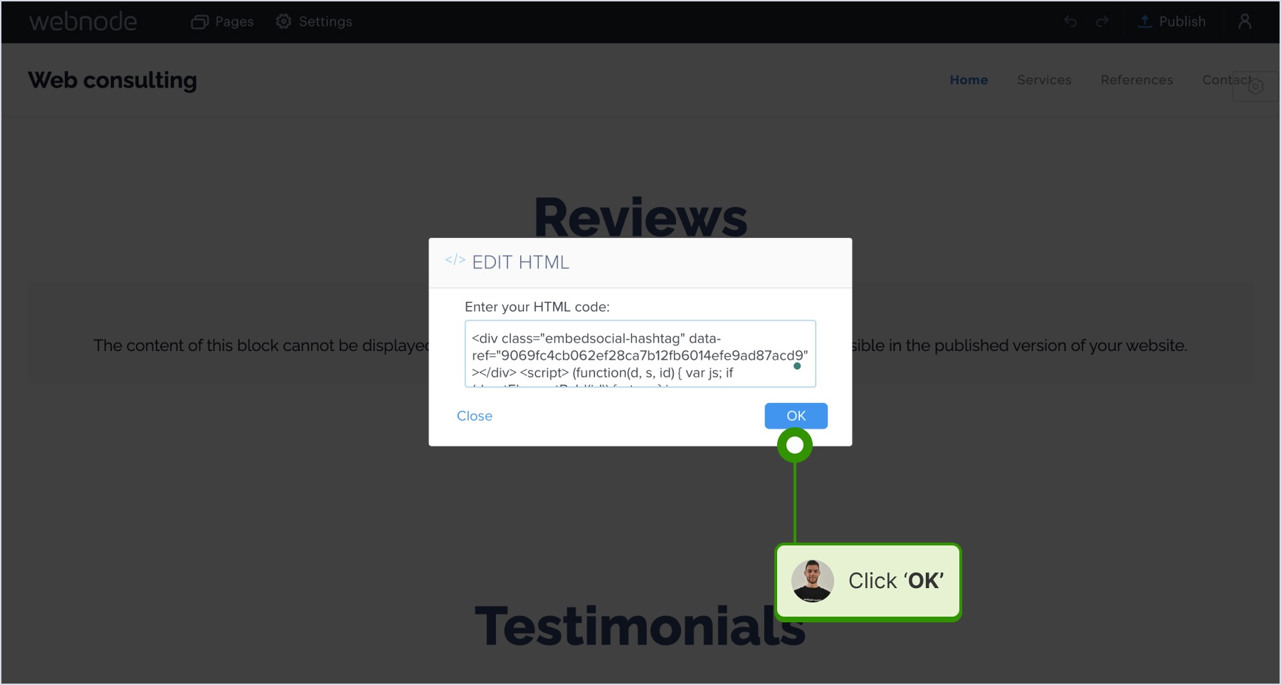 Adding the widget code to the pop-up and clicking 'OK' in Webnode edito