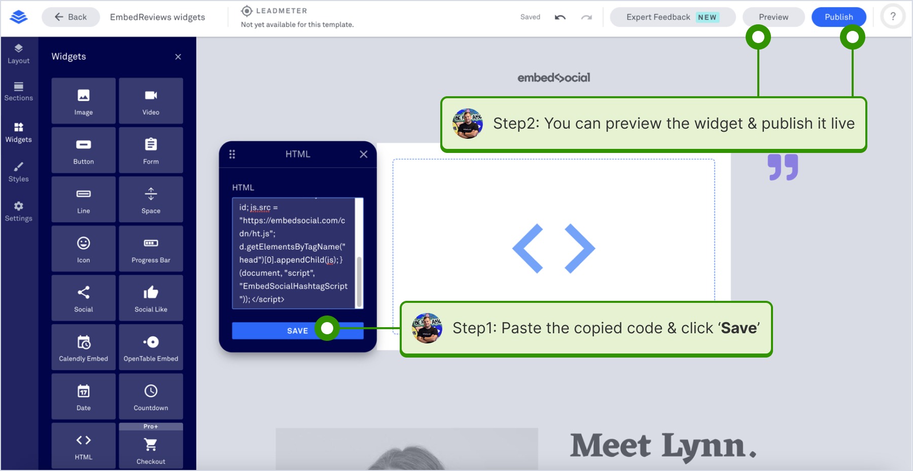 Pasting the copied code from the widget into the HTML block and clicking 'Save' to apply the widget in LeadPages